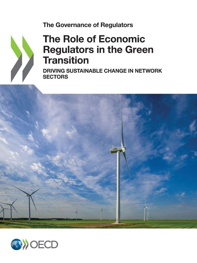 The Role of Economic Regulators in the Green Transition