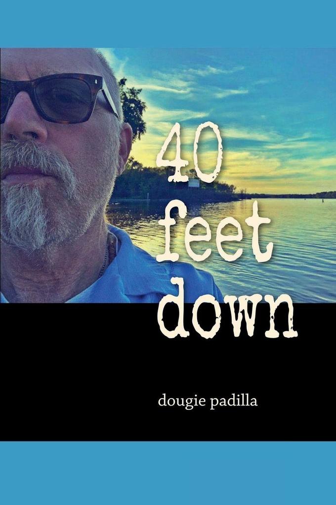 40 feet down