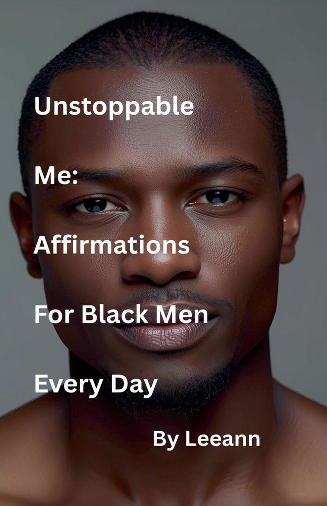 Unstoppable Me