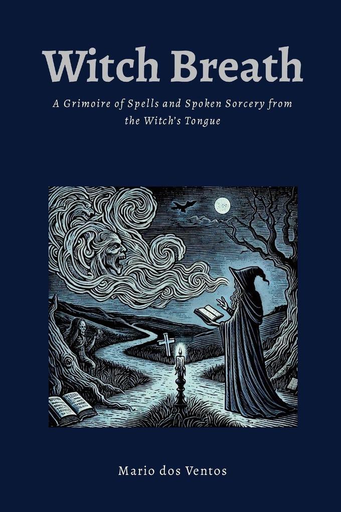 WITCH BREATH