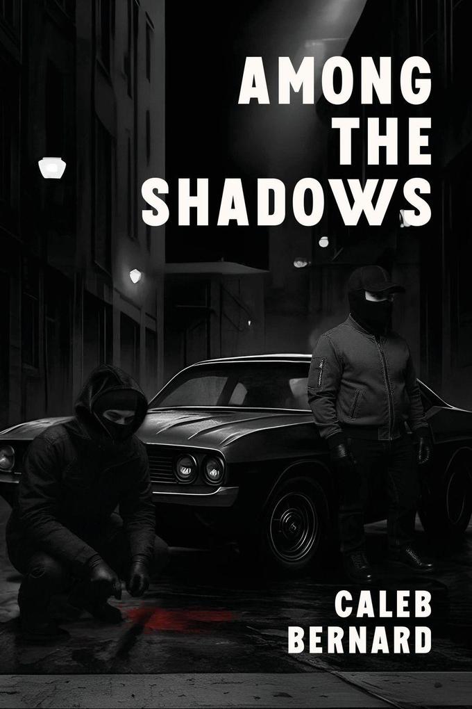 Among the Shadows