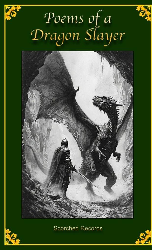 Poems of a Dragon Slayer
