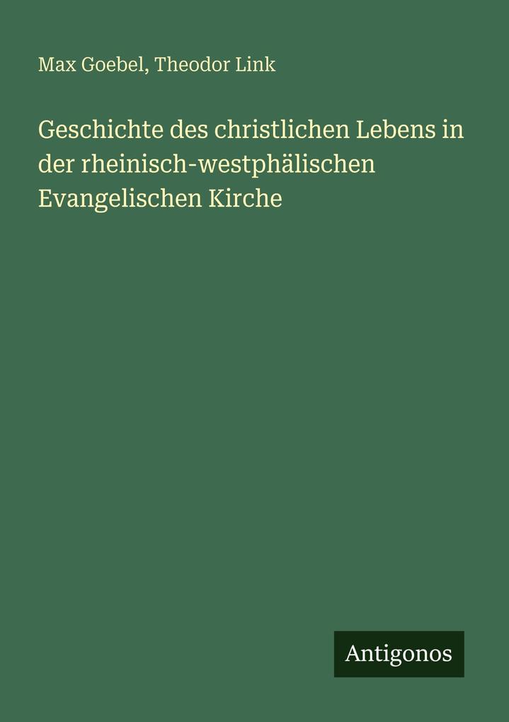 Geschichte des christlichen Lebens in der rheinisch-westphälischen Evangelischen Kirche