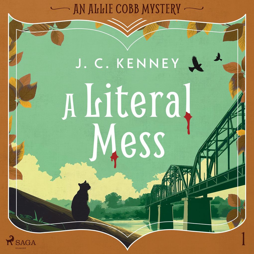 A Literal Mess: A bookish small town cozy mystery with a literary agent sleuth