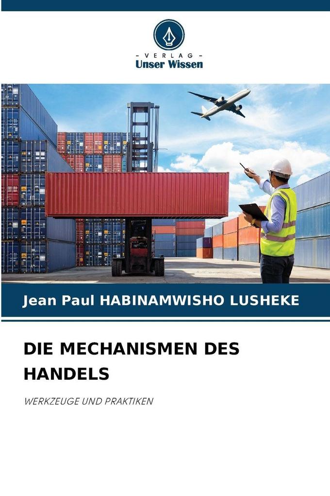 DIE MECHANISMEN DES HANDELS