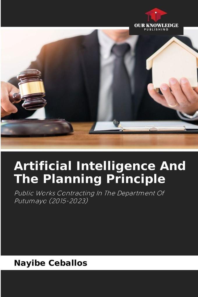 Artificial Intelligence And The Planning Principle