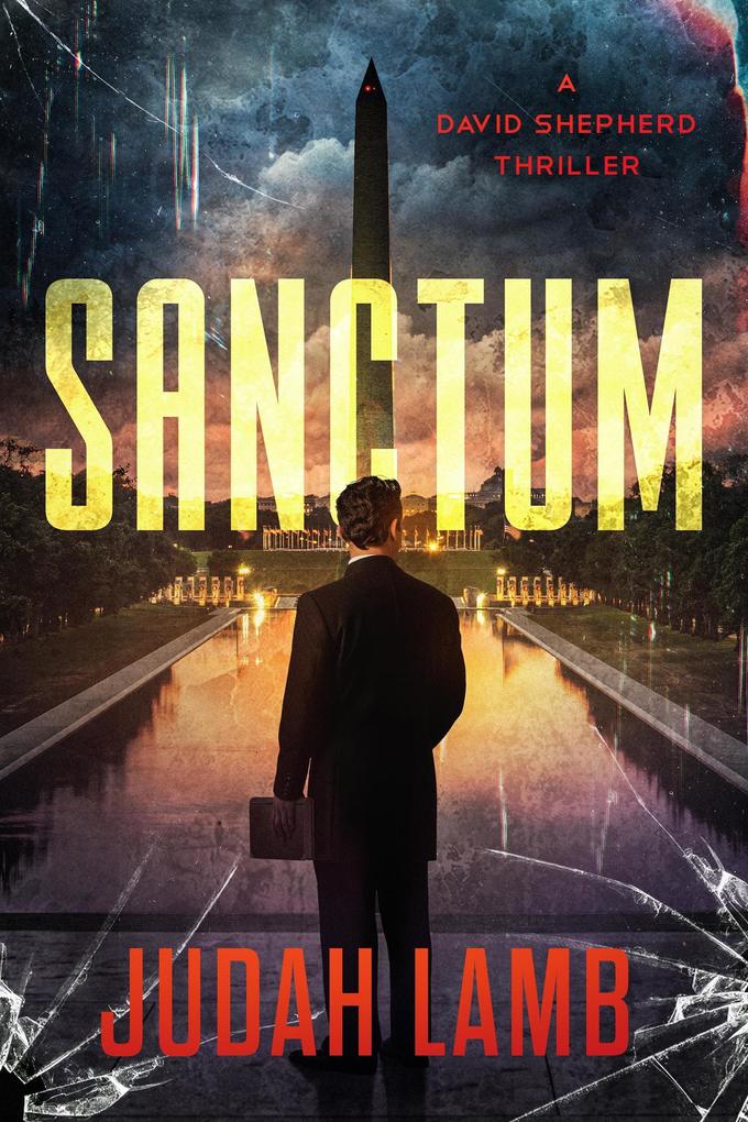 Sanctum (David Shepherd Thrillers #3)