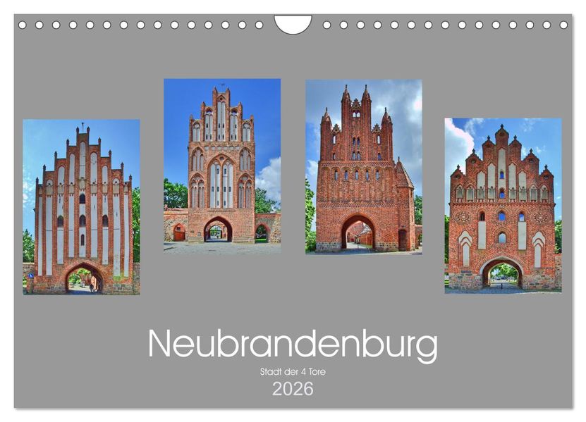 Neubrandenburg - Stadt der 4 Türme (Wandkalender 2026 DIN A4 quer) CALVENDO Monatskalender