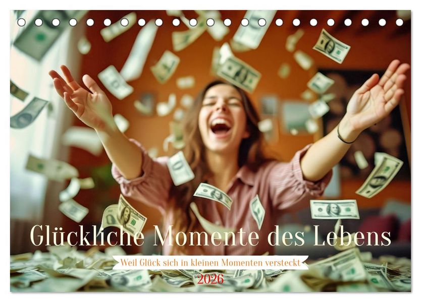 Glückliche Momente des Lebens (Tischkalender 2026 DIN A5 quer) CALVENDO Monatskalender