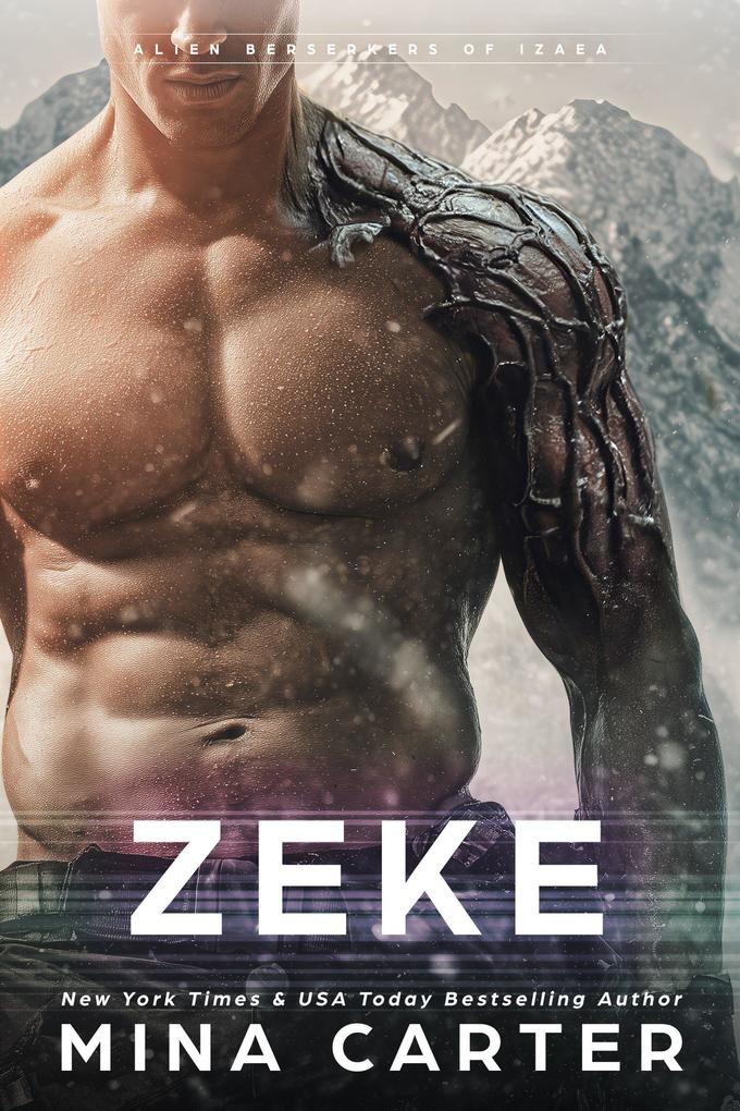 Zeke (Alien Berserkers of Izaea #3)