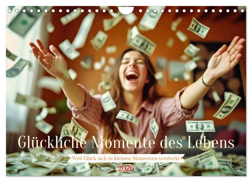 Glückliche Momente des Lebens (Wandkalender 2026 DIN A4 quer) CALVENDO Monatskalender