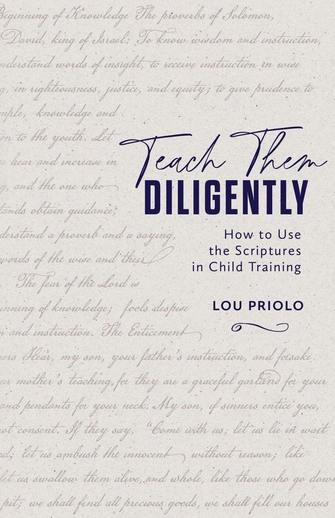 Teach Them Diligently