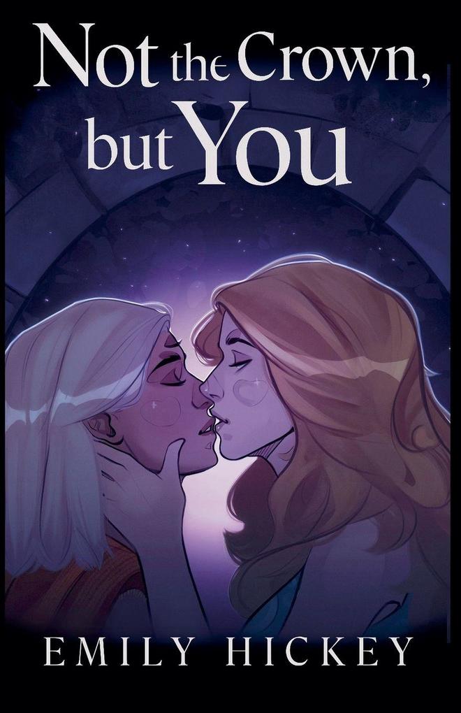 Not the Crown but You
