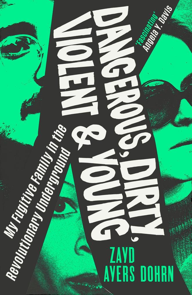 Dangerous Dirty Violent and Young