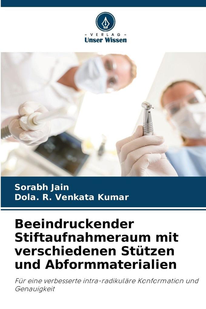 Beeindruckender Stiftaufnahmeraum mit verschiedenen Stützen und Abformmaterialien