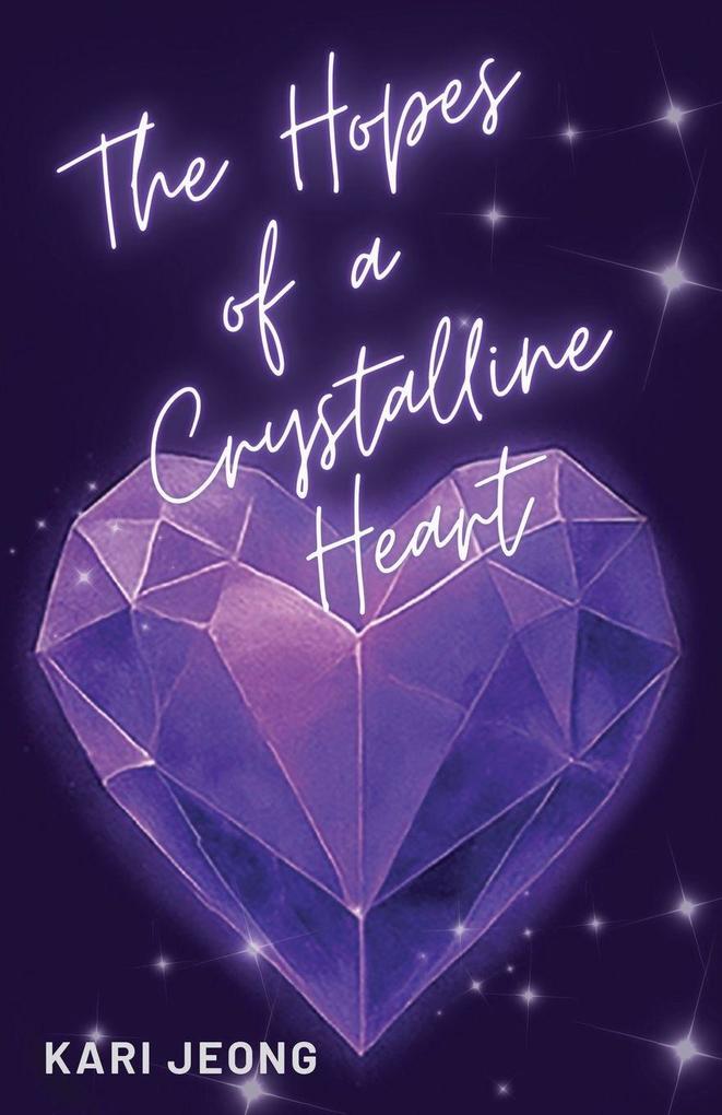 The Hopes of a Crystalline Heart
