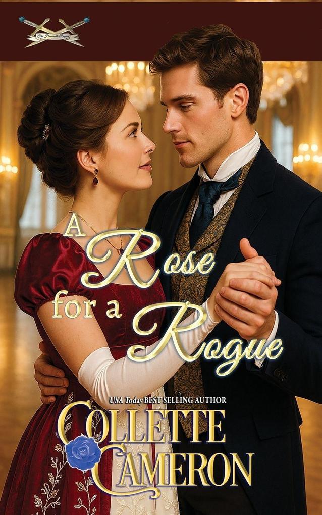 A Rose for a Rogue