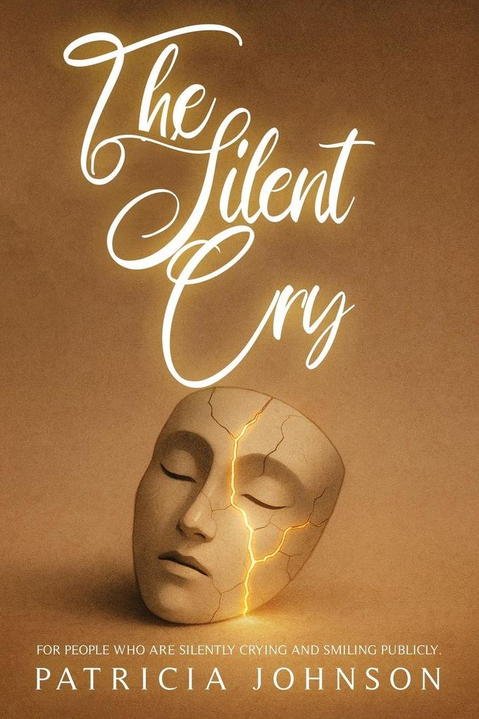 THE SILENT CRY
