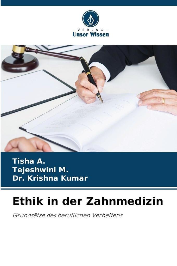 Ethik in der Zahnmedizin