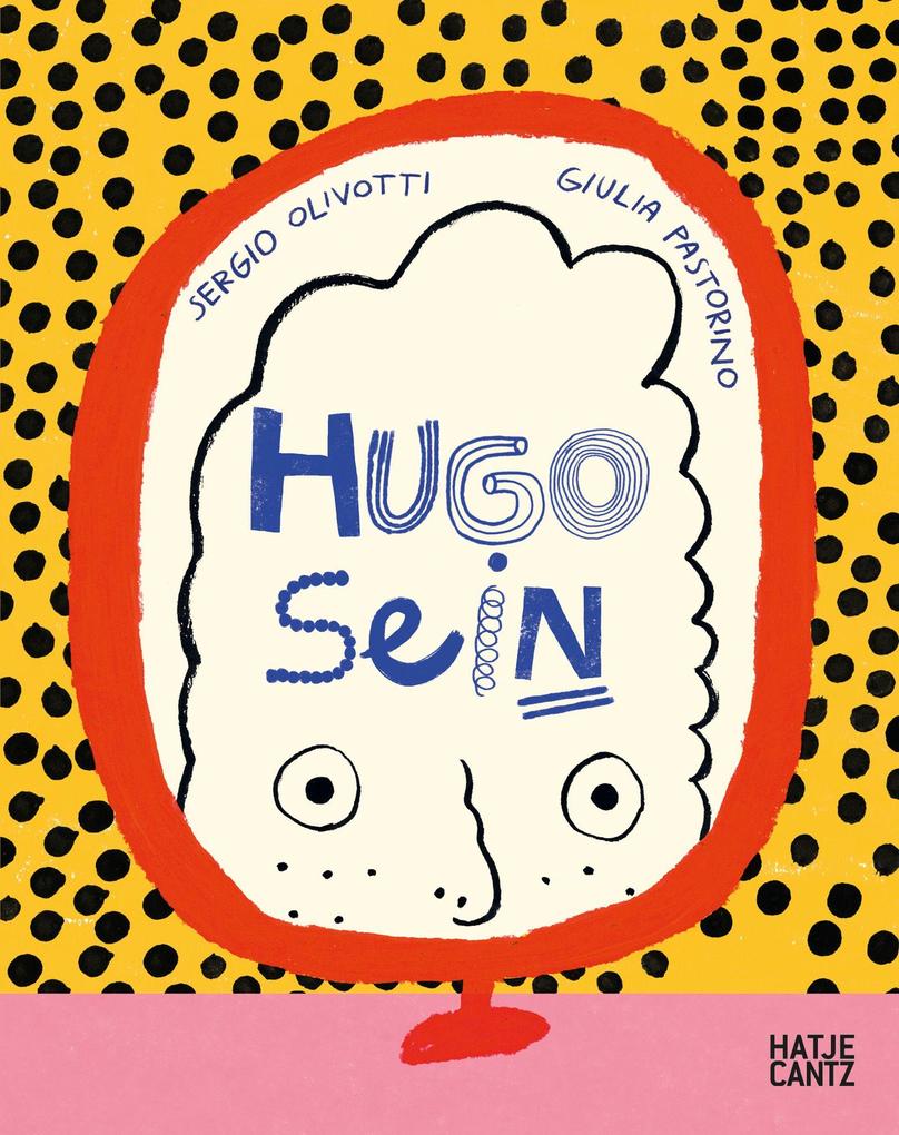 Hugo sein - Ein Bilderbuch über Identität Veränderung & Selbstakzeptanz | Kinderbuch ab 5 Jahren