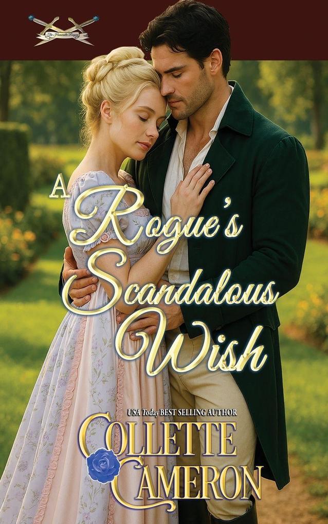 A Rogue's Scandalous Wish