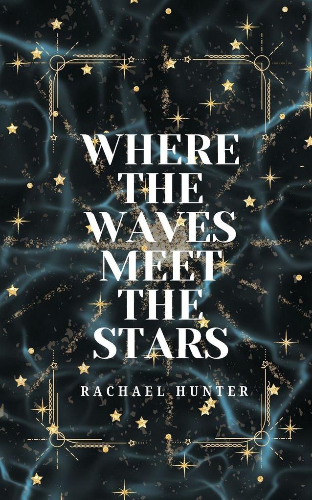 Where the Waves Meet the Stars