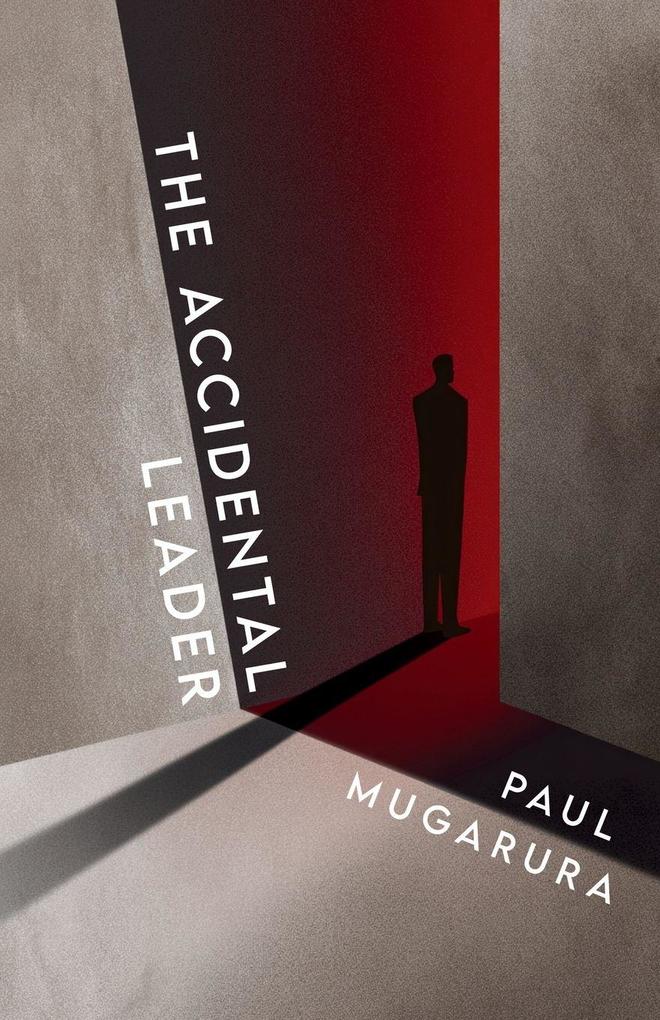The Accidental Leader