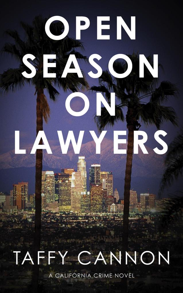 Open Season on Lawyers