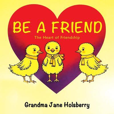 Be A Friend
