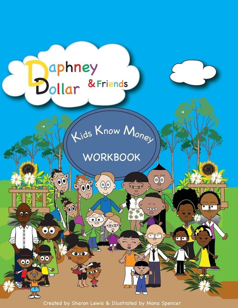 Daphney Dollar & Friends - Kids Know Money Workbook