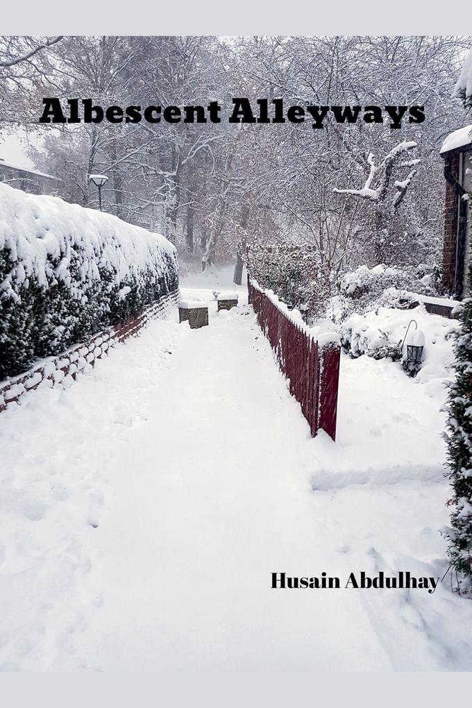 Albescent Alleyways