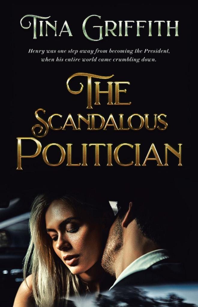 The Scandalous Politician