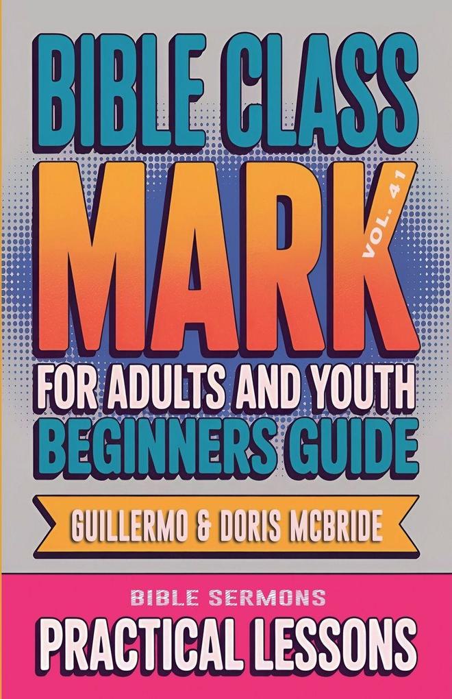 Bible Class for Adults and Youth