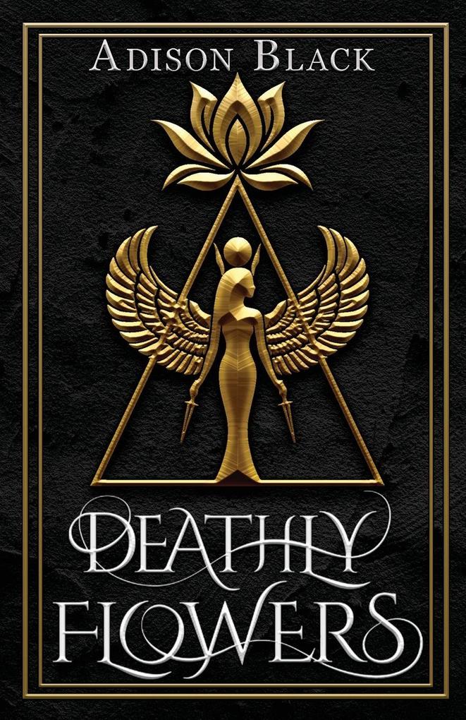 Deathly Flowers