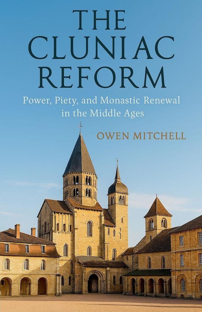 The Cluniac Reform