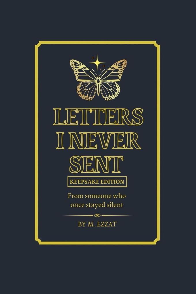 Letters I Never Sent