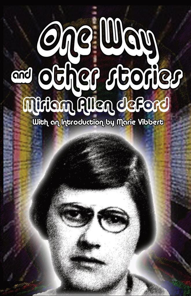 One Way and Other Stories