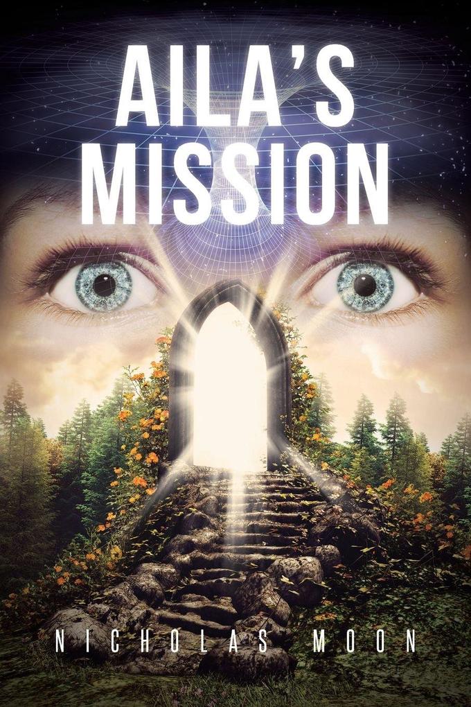 Aila's Mission
