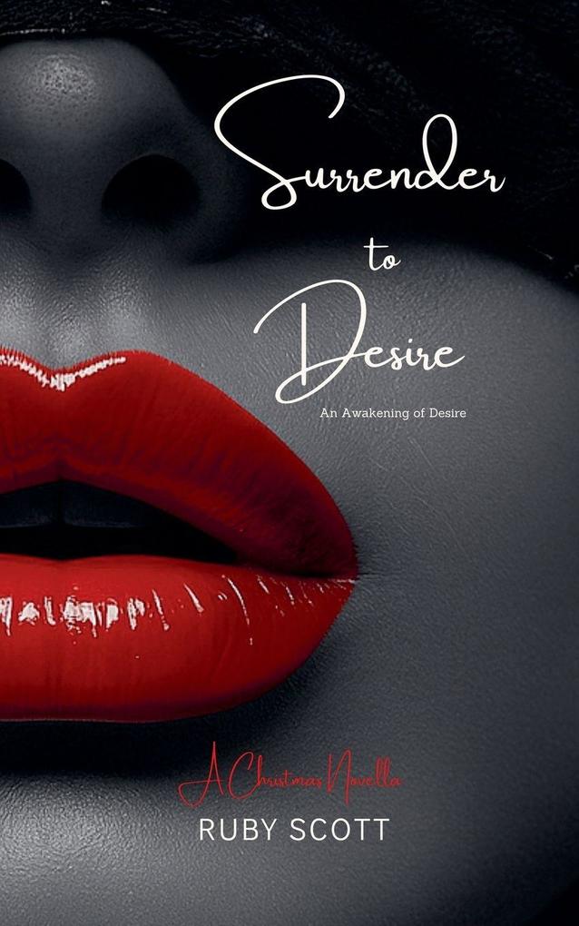 Surrender to Desire