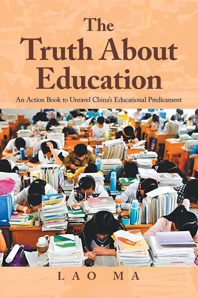 The Truth About Education