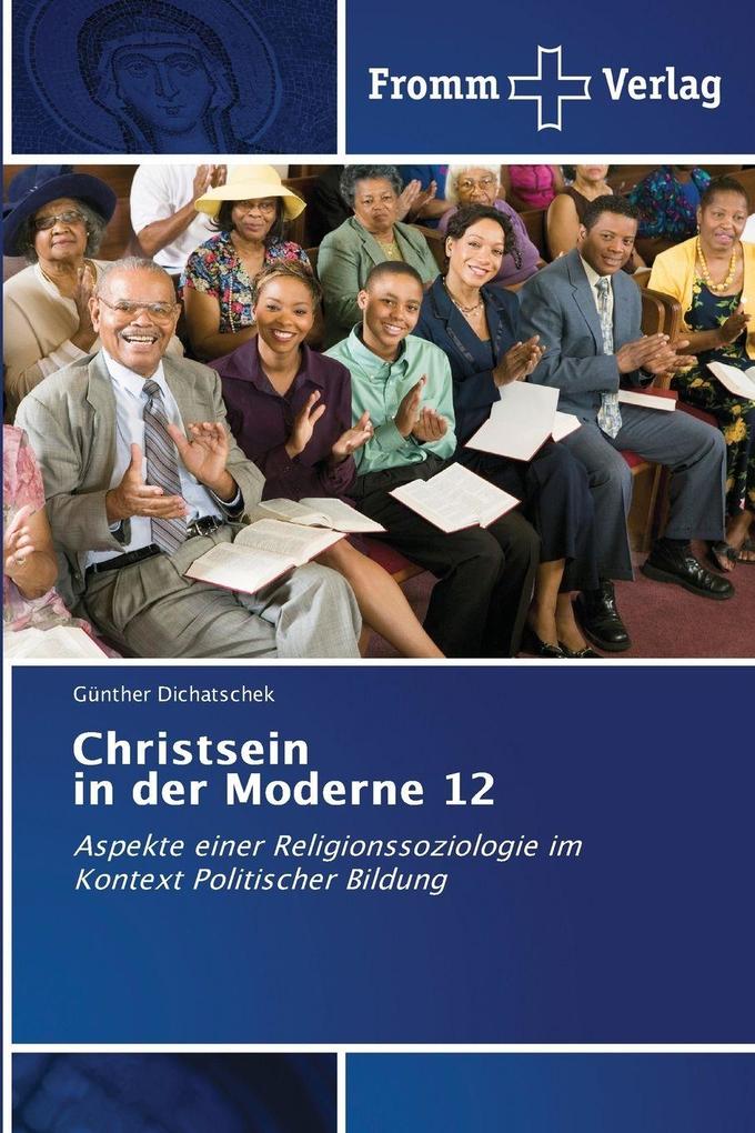 Christsein in der Moderne 12