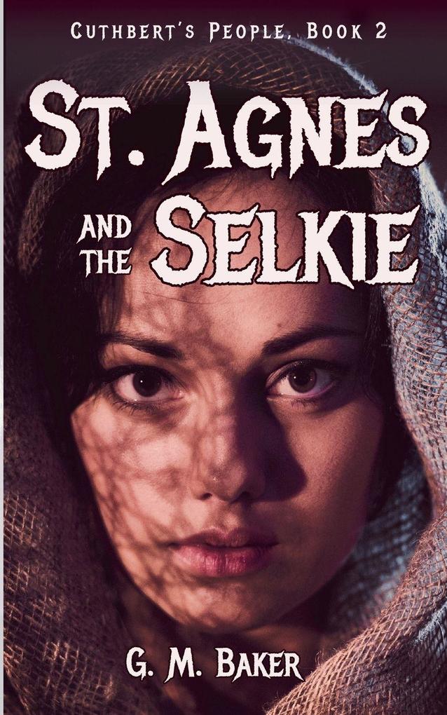 Saint Agnes and the Selkie