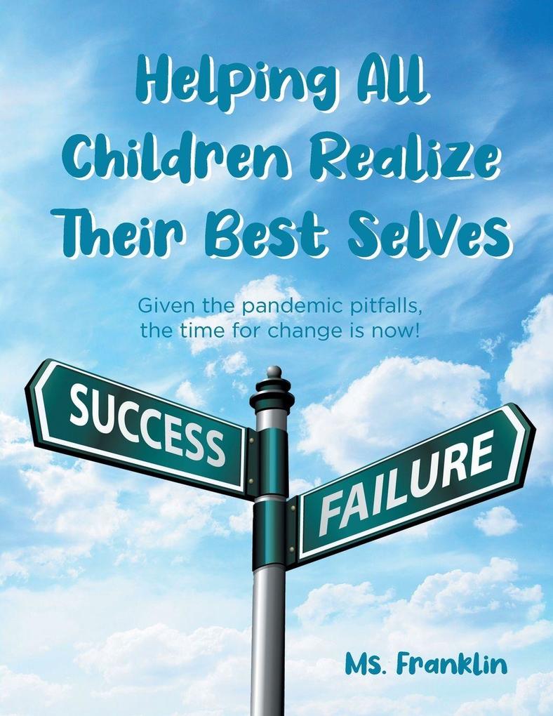 Helping Children Realize Their Best Selves