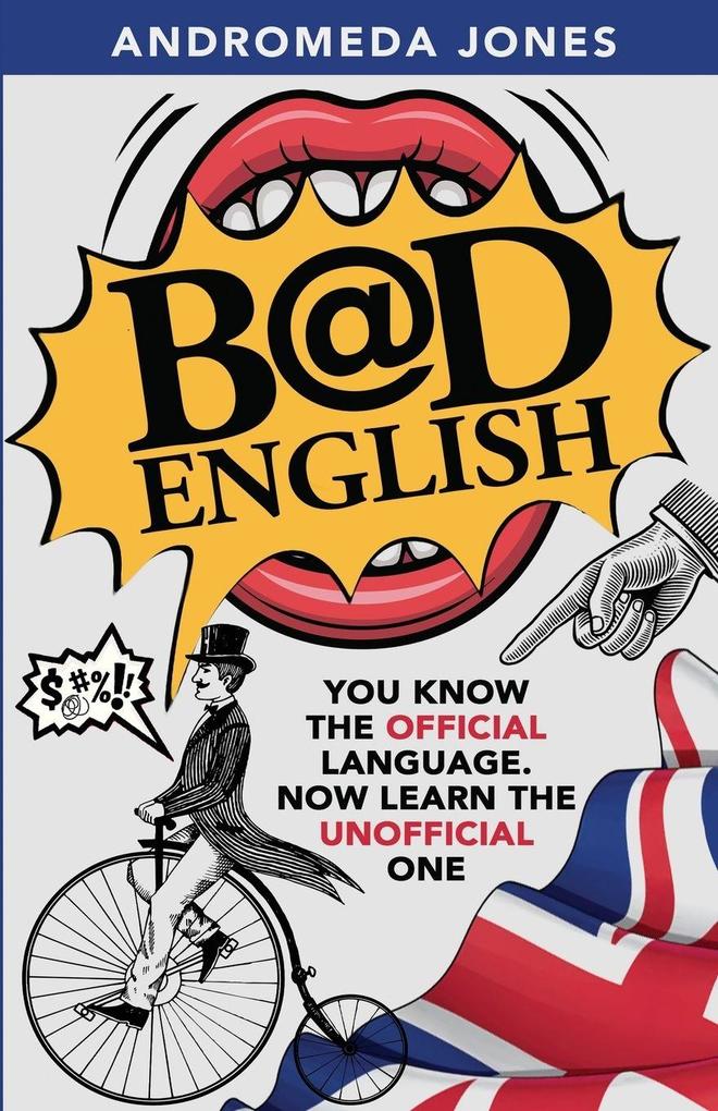 Bad English