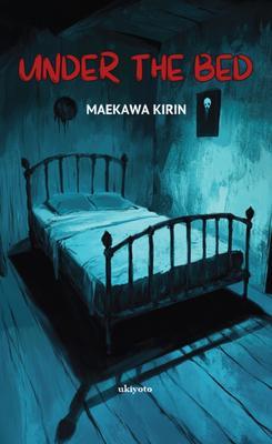 Under The Bed