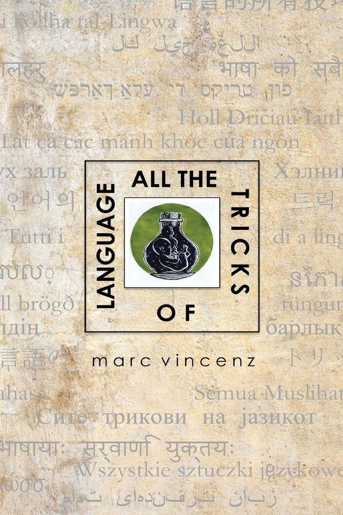 All the Tricks of Language