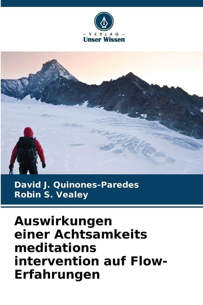 Auswirkungen einer Achtsamkeits meditations intervention auf Flow-Erfahrungen