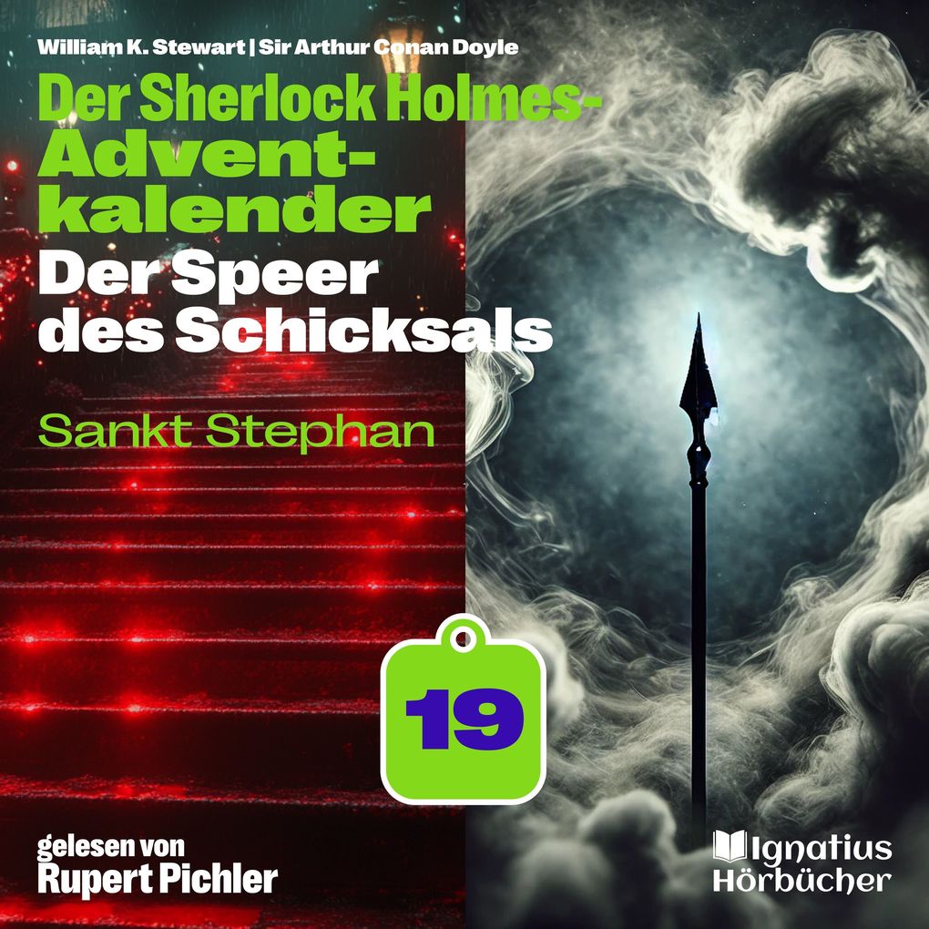 Sankt Stephan (Der Sherlock Holmes-Adventkalender: Der Speer des Schicksals Folge 19)