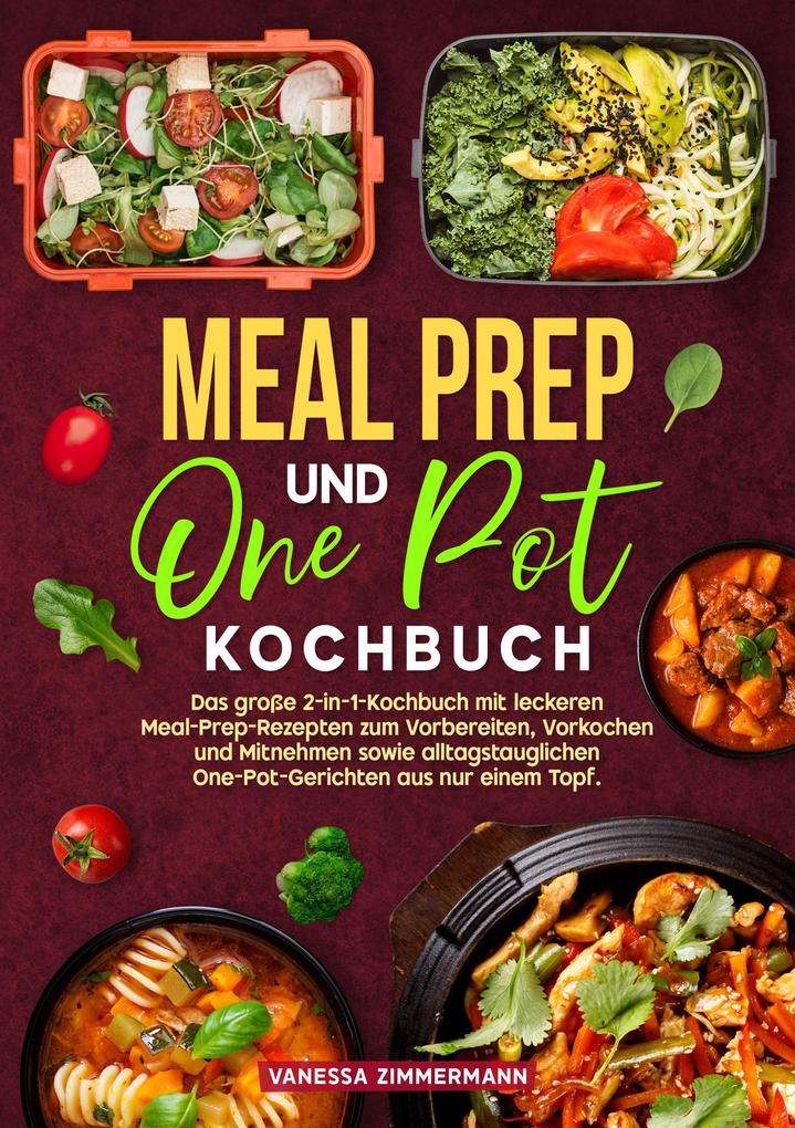 Meal Prep und One Pot Kochbuch