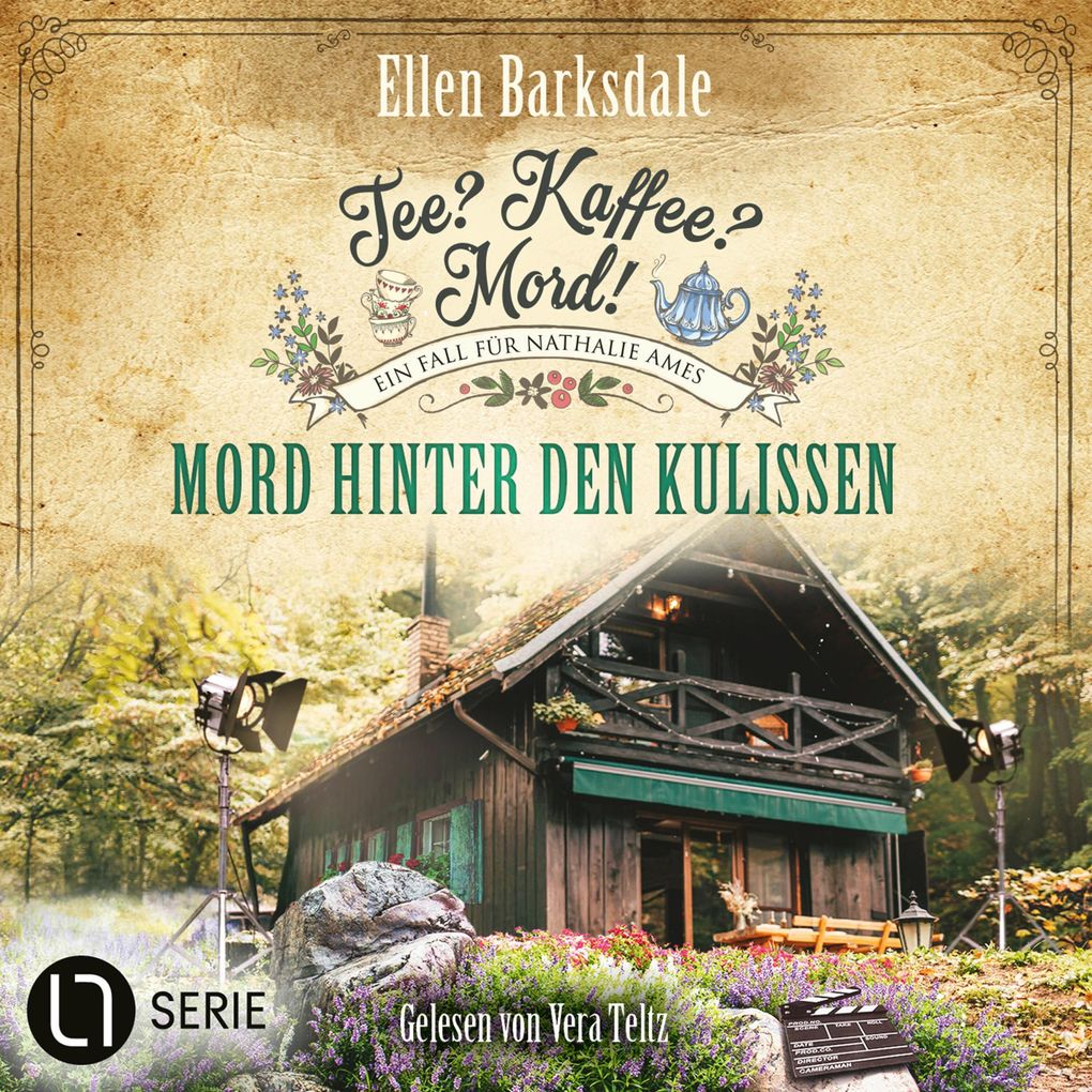 Mord hinter den Kulissen - Nathalie Ames ermittelt. Tee? Kaffee? Mord! Folge 35